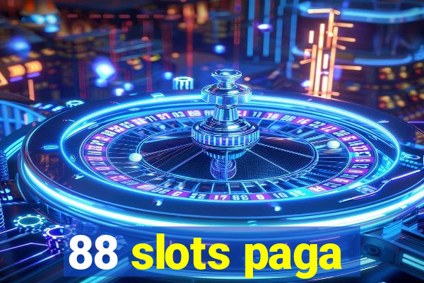 88 slots paga